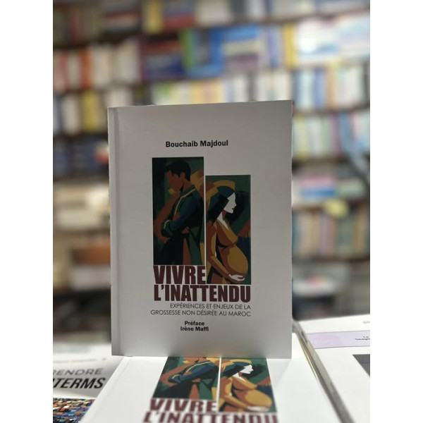 vivre l'inattendu : Expériences et enjeux de la grossesse non désirée au maroc