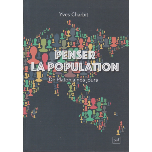 Penser la population - De Platon à nos jours