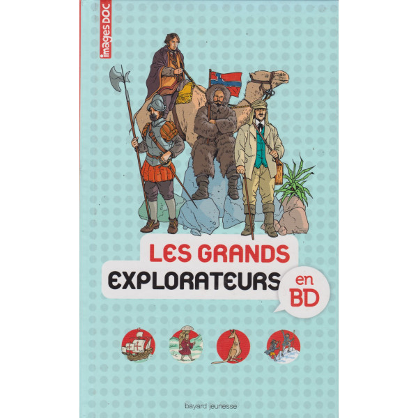 Les grands explorateurs en BD