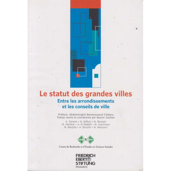 Le statut des grandes villes entre les arrondissements et les conseils de ville