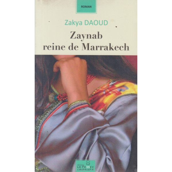 Zaynab reine de marrakech 