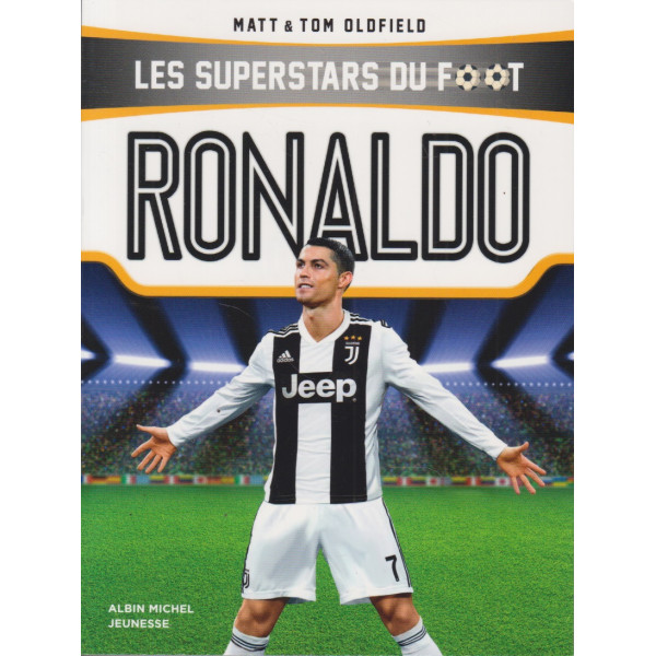 Ronaldo - Les superstars du foot