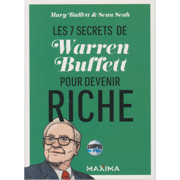 Les 7 secrets de Warren Buffett pour devenir riche -Campus