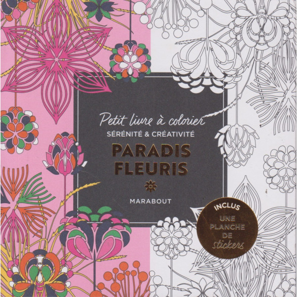 Paradis fleuris -Petit livre à colorier 