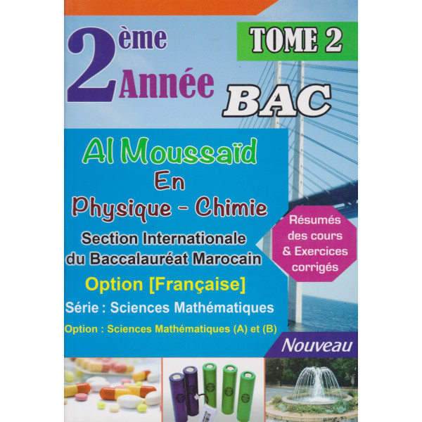 Al moussaid en physique chimie 2 Bac inter SM T2