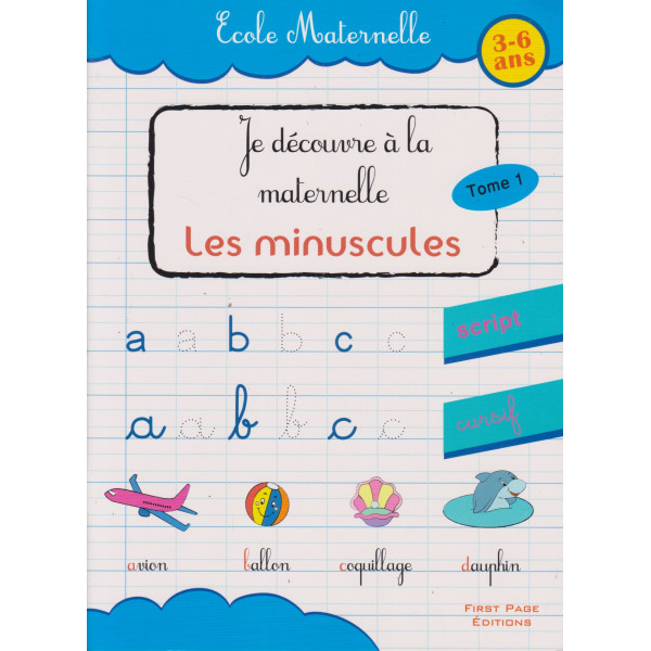 Les miniscules -Je découvre à la maternelle T1 3-6ans