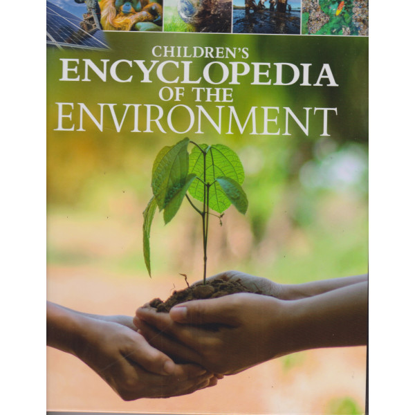 Children's Encyclopedia of the Environment