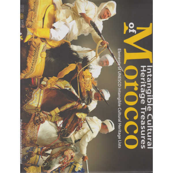 Intangible Cultural Heritage Treasures of Morocco