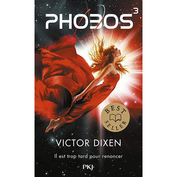 Phobos T3 -Il est trop tard pour renoncer