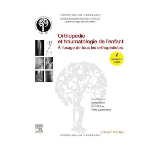 Orthopédie et traumatologie de l'enfant