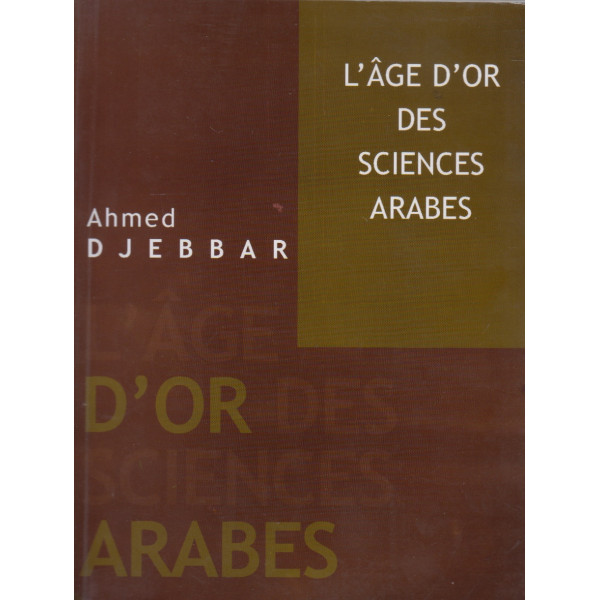 L'âge d'or des sciences arabes Fr/Ar