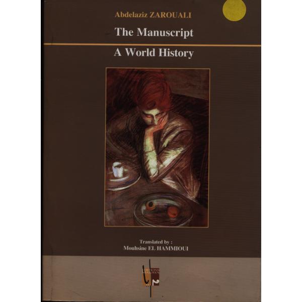 The manuscript a world history