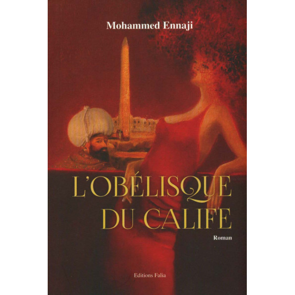 L'obélisque du calife