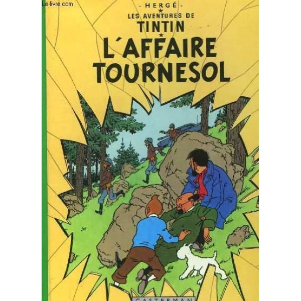 Les Aventures de Tintin T18 -L'affaire tournesol