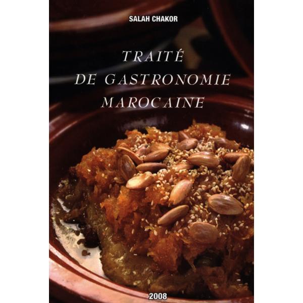 Traité de Gastronomie marocaine