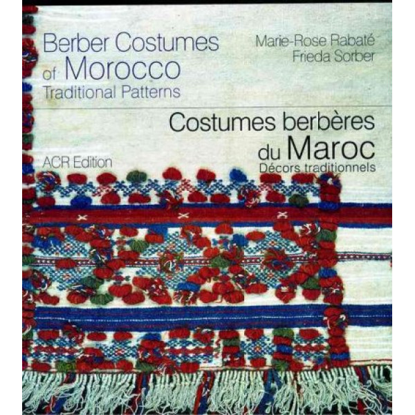 Costumes berbères du Maroc -Berber costumes of morocco