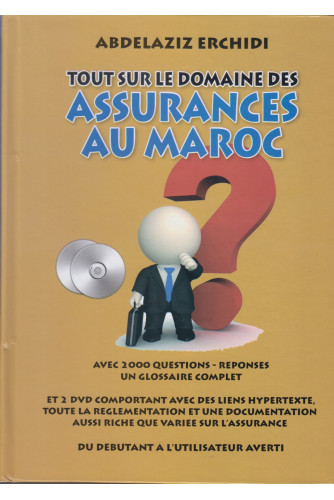 Tout sur le domaine des assurances au maroc+CD Tout sur le domaine des assurances au maroc+CD