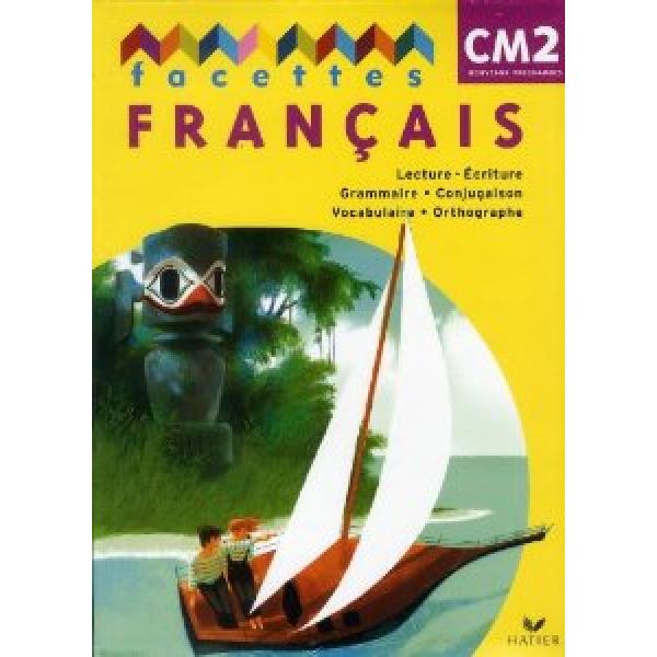 Facettes Français CM2 Livre+Mémo 2010