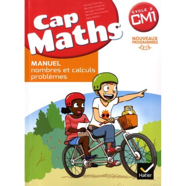Cap maths CM1 cycle 3 2017 Prog 2016 livre +CA géom PACK