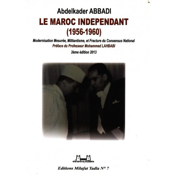 Le maroc independant (1956-1960)