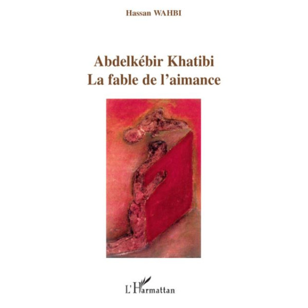 Abdelkébir khatibi l'esprit de la lettre