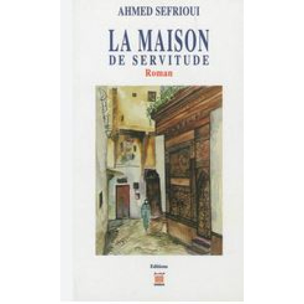 La maison de servitude