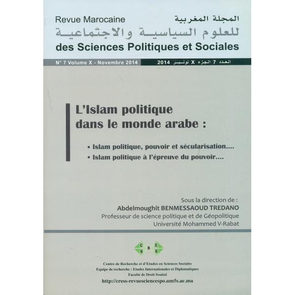 Revue marocaine des sciences politiques et sociales N 7 T10 L'Islam politique dans le monde arabe