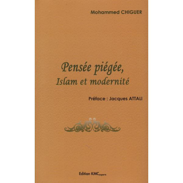 Pensée piégée islam et modernité