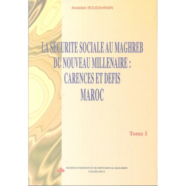 La sécurite sociale au maghreb T1