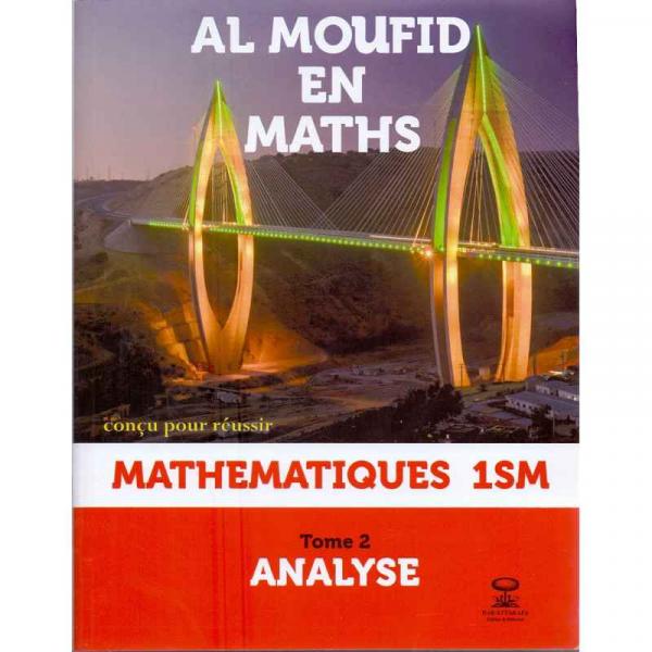 Al moufid en Maths 1 Bac Analyse SM T2 2019
