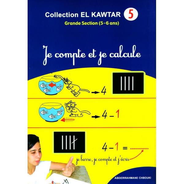 El kawtar 5 -Je compte et je calcule GS 5-6 