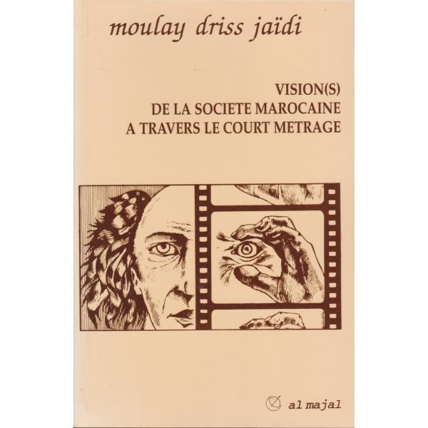 Vision(s) de la societe marocaine