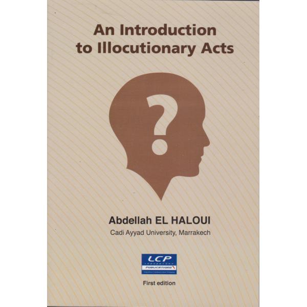 An introduction to illocutionary acts