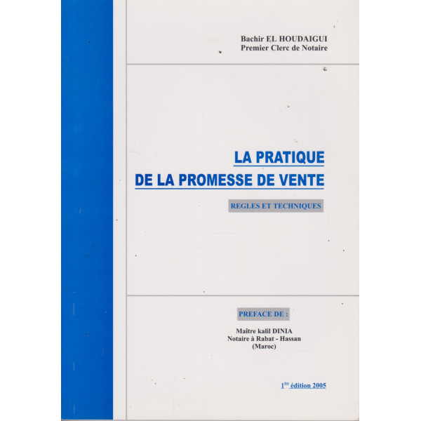 La pratique de la promesse de vente