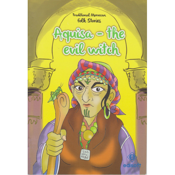 Aquisa -Traditional moroccan folk stories