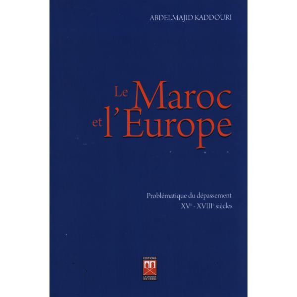 Le Maroc et l'Europe