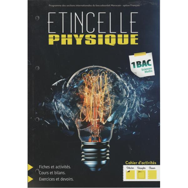 Etincelle Physique Chimie 1Bac SM 1/2