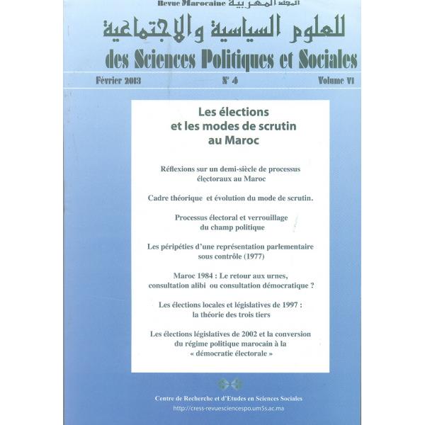 Revue marocaine des sciences politiques et sociales N 4 Vol 6 2013 Les elections et les modes de scrutin au maroc
