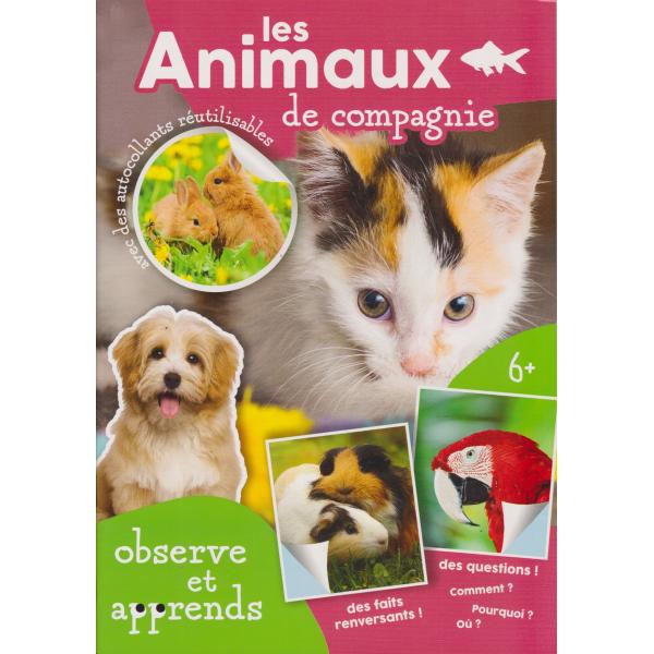 Observe et apprends +6ans -Les animaux de la compagnie