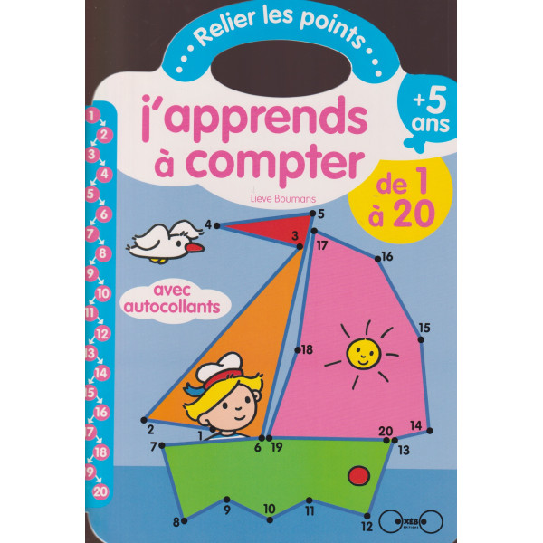 Relier les points -J'apprends a compter de 1 A 20 5+ avec autocollants