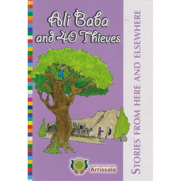 Stories from here and elsewhere (relié) -Ali baba and 40 thieves 