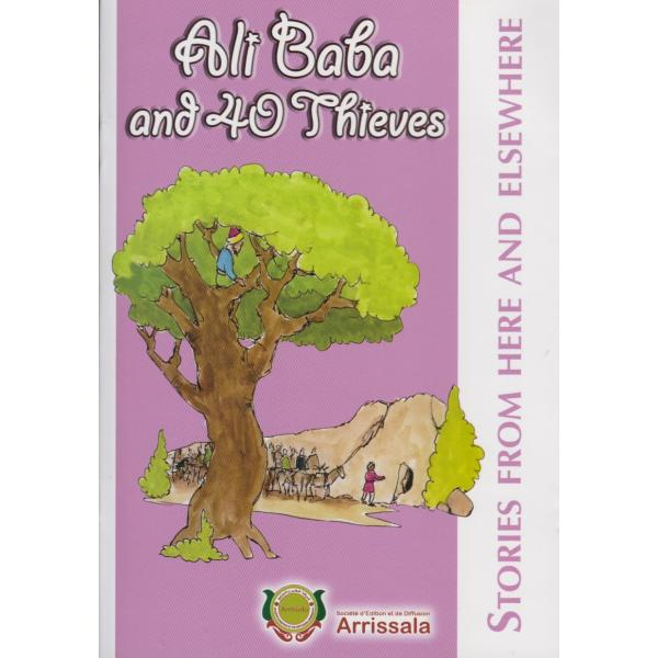 Stories from here and elsewhereThe -Ali baba and 40 thieves 