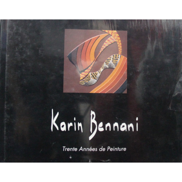 Karim Bennani -Trente années de peinture