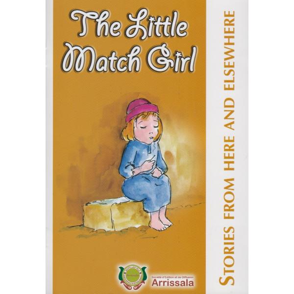 Stories from here and elsewhereThe -The little match girl 