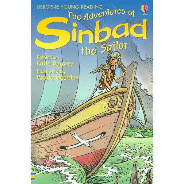 The adventures of Sinbad the Sailor -Usborne Young Reading S1