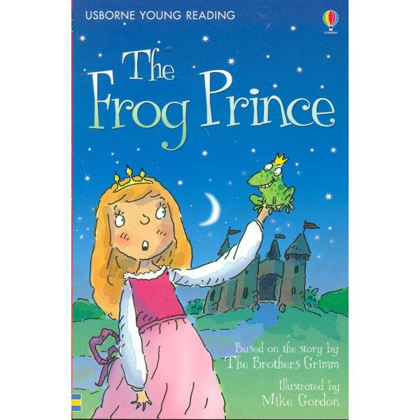 The Frog Prince -Usborne Young Reading S1