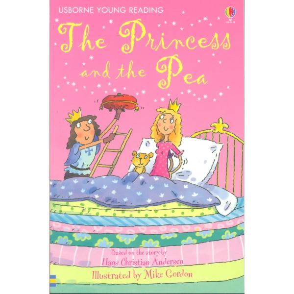 The Princess and the Pea -Usborne Young Reading S1
