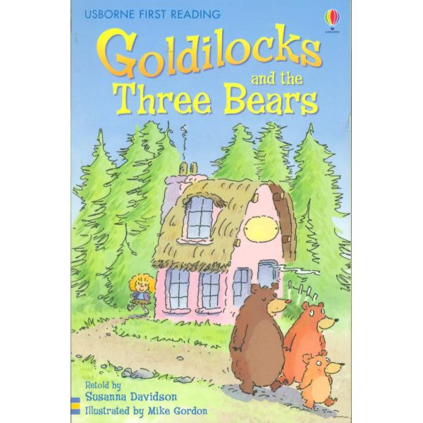 Goldilocks and the Three Bears -Usborne first Reading L4