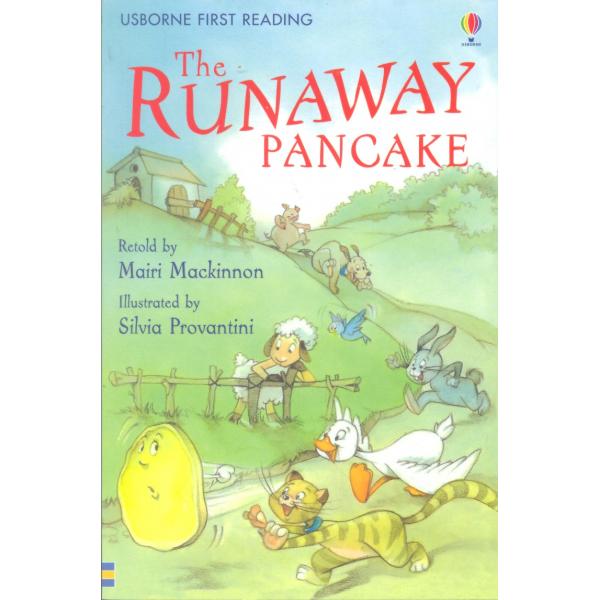 The Runaway Pancake -Usborne First Reading L4