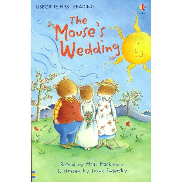 The mouse's Wedding -Usborne First Reading L3